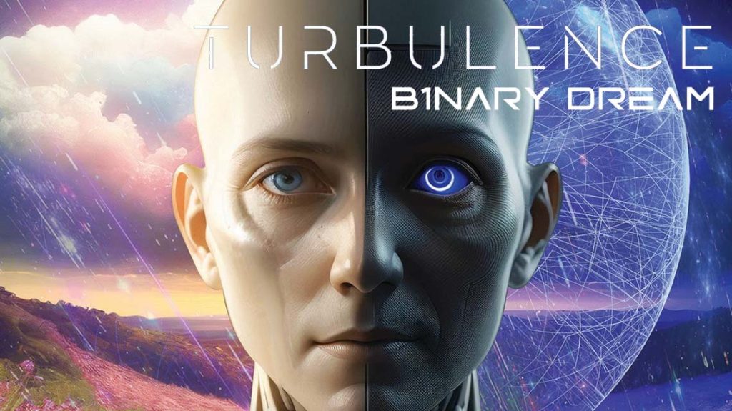 Turbulence: Binary Dream // Frontiers Music